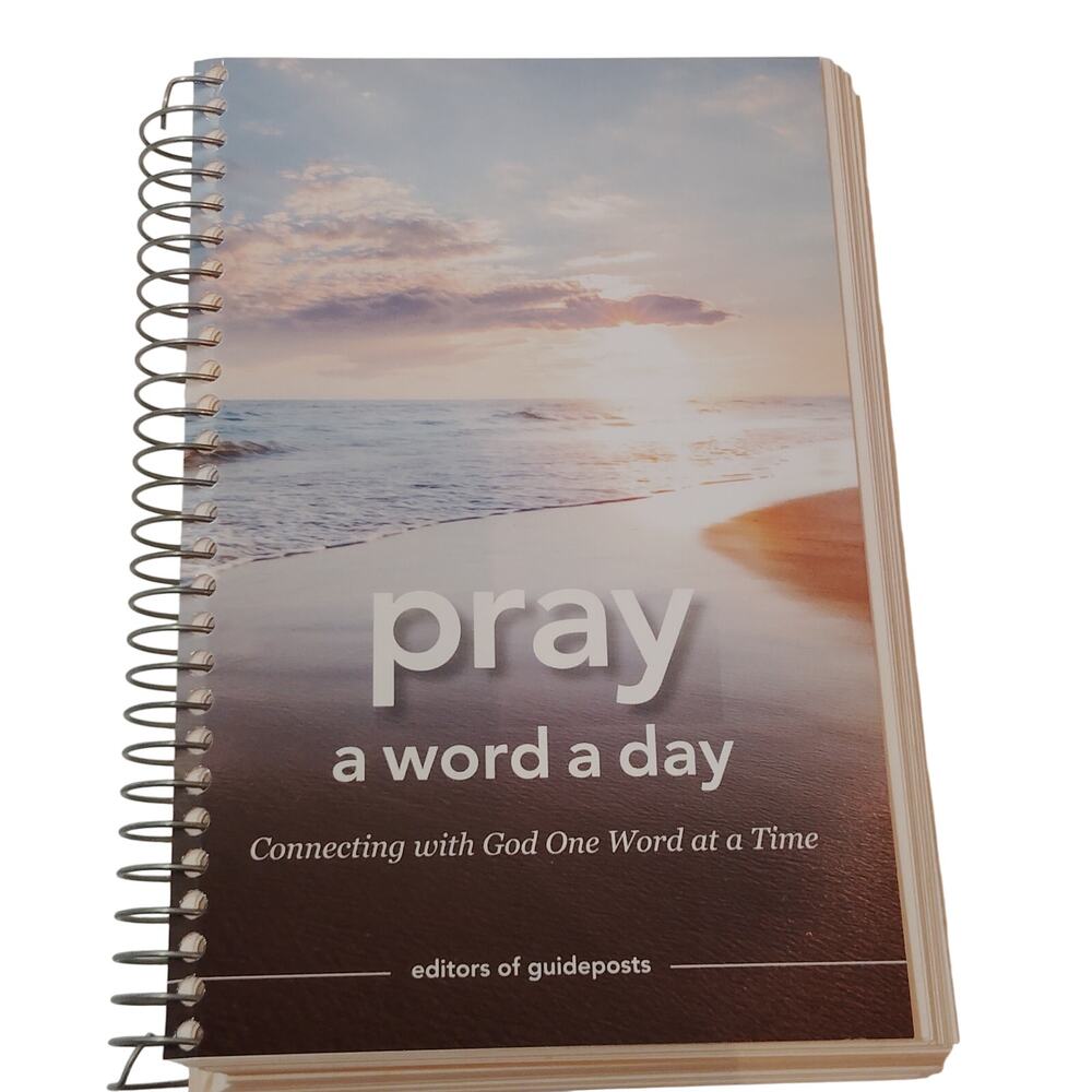 Pray a Word a Day: Connecting with God One Word at a Time - Guideposts 2021